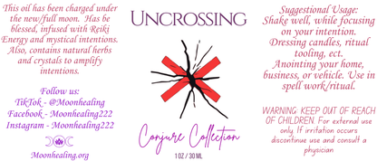 Uncrossing Conjuring Oil